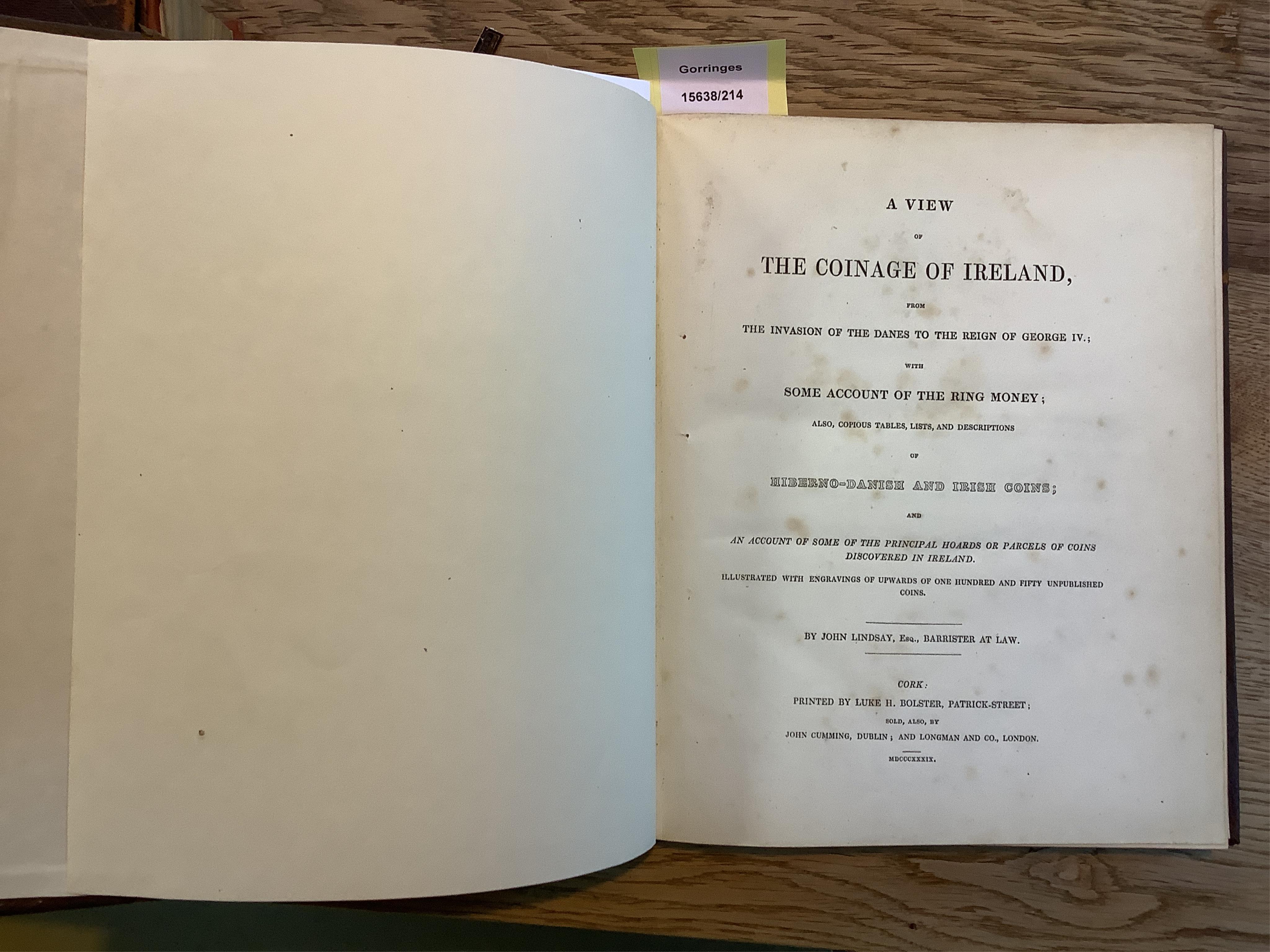 Lindsay, John. A View of the Coinage of Ireland, 9 plates, +5 supplementary, 4to, rebound, half leather, Dublin 1839